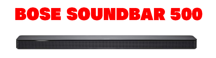 BOSE SOUNDBAR 500 ワイヤレスサウンドバー